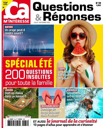 Ça M’Intéresse Questions & Réponses - Juillet-Septembre 2022