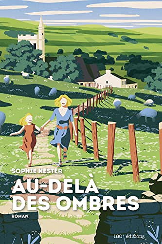 Au-delà des ombres - Sophie Kester (Rentrée Littérature 2022)