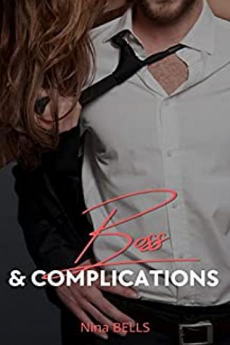 Boss et complications - Nina Bells