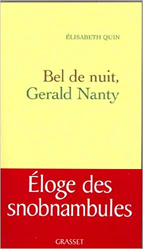 Bel de nuit Gerald Nanty - Elisabeth Quin