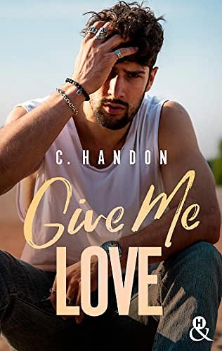 Give Me Love - C. Handon (2022)
