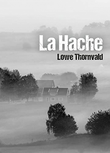 La Hache - Lowe Thornvald (2022)