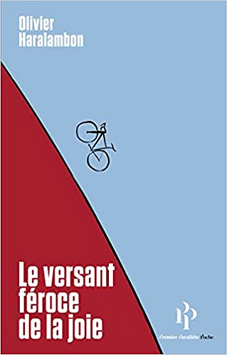 Le versant féroce de la joie - Olivier Haralambon (2022)