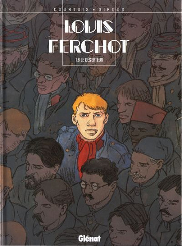Louis Ferchot - 8. Le Déserteur