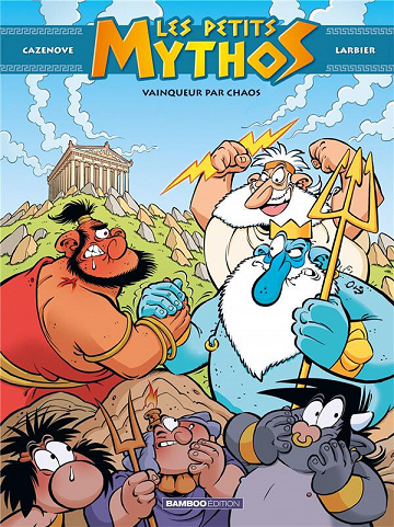 Les petits Mythos - 10. Vainqueur par chaos
