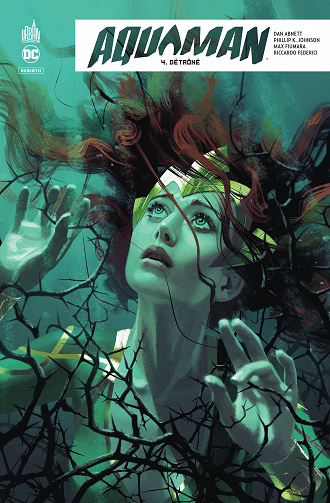 Aquaman Rebirth - Tome 04 - Détrôné