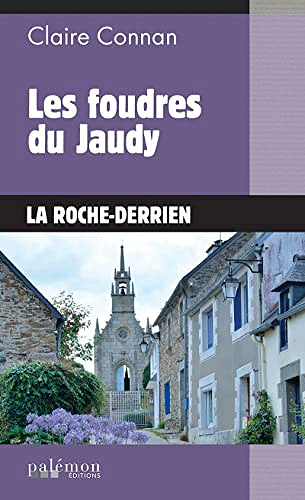 Le corbeau des lavoirs T2 : Les foudres - Jaudy Claire Connan (2022)