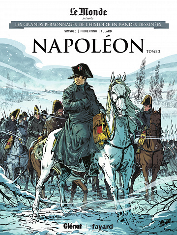 Les grands personnages de l'histoire en bandes dessinées - Tome 10 - Napoléon (2)