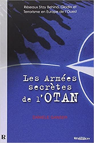 Les armées secrètes de l'Otan - Daniele Ganser