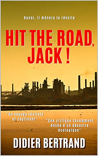 Hit the road, Jack ! - Didier Bertrand (2022)