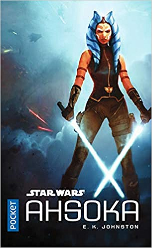 Star Wars Ahsoka - E. K. Johnston