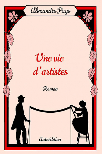 Une vie d'artistes - Alexandre Page (2022)