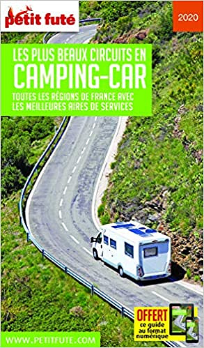 Guide Les plus Beaux Circuits en Camping-Car France 2020 Petit Futé - Auzias d.