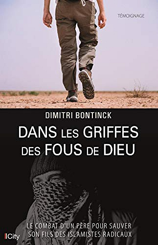 Dans les griffes des fous de Dieu - Dimitri Bontinck