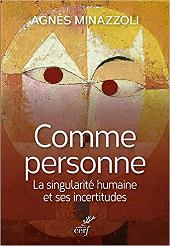 Agnès Minazzoli, "Comme personne"