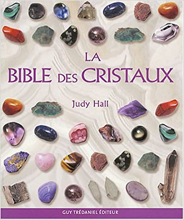 Judy Hall, "La bible des cristaux"