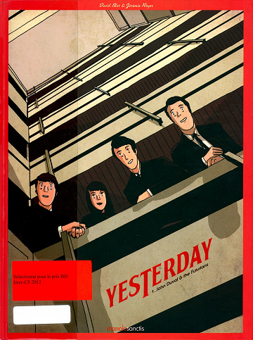 Yesterday - Tome 01 - John Duval et the futurians