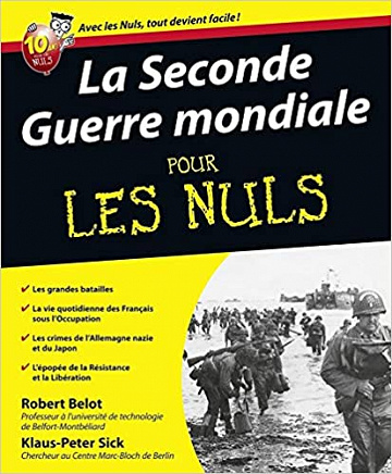Robert Belot, "La seconde guerre mondiale pour les nuls"