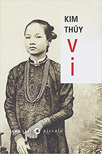 Kim Thuy, "Vi"