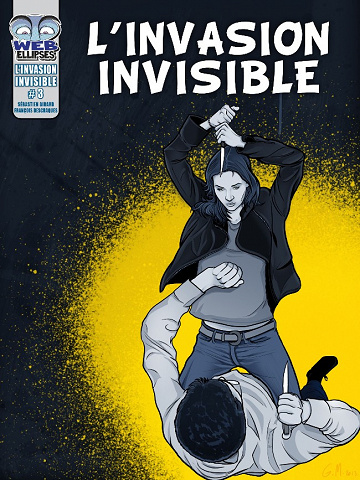 L'Invasion Invisible - 5 Tomes