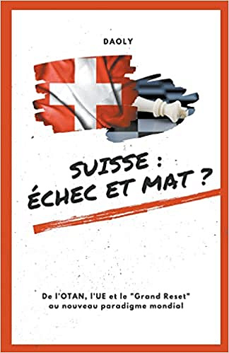 Art Daoly, "Suisse - échec et mat ?" (2022)