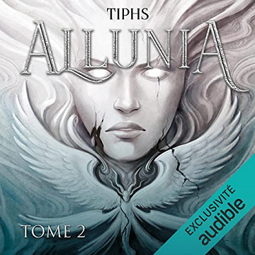 Tiphs, "Allunia", tome 2 (2022)