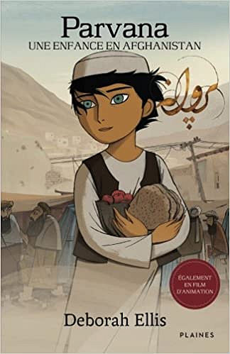 Deborah Ellis, "Parvana: Une enfance en Afghanistan"