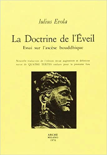 Julius Evola, "La doctrine de l'éveil"
