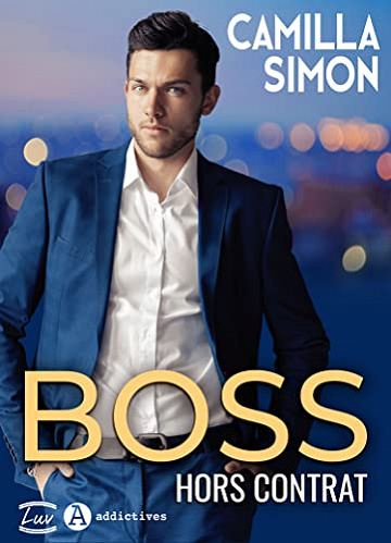 Boss hors contrat - Camilla Simon (2022)