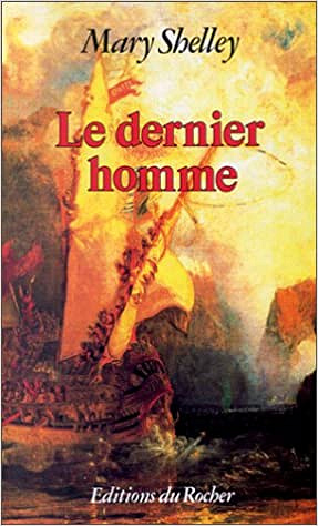 Le Dernier homme - Mary Shelley