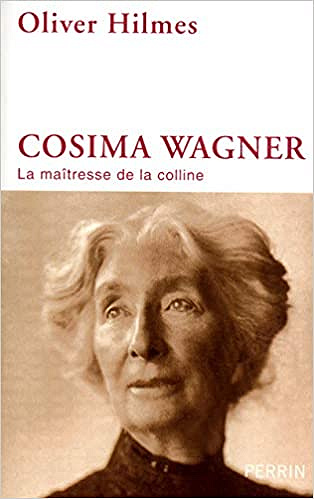 Cosima Wagner - Oliver Hilmes