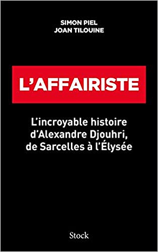 L'affairiste - Simon Piel & Joan Tilouine