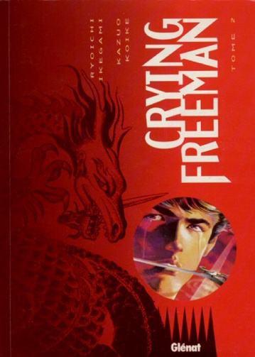Crying Freeman - Tome 02