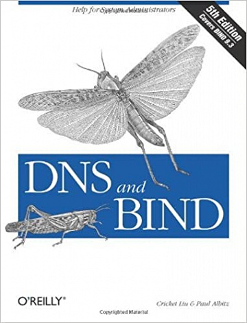 Cricket Liu, Paul Albitz, "DNS et BIND", 5e éd.