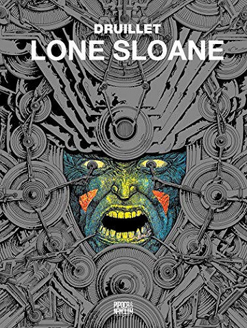 Lone Sloane - 10 Tomes