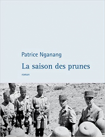 La saison des prunes - Patrice Nganang