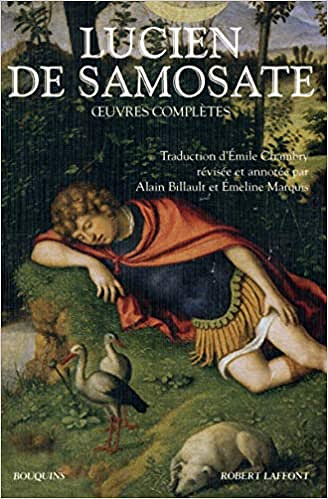 Lucien de Samosate, "Oeuvres complètes"