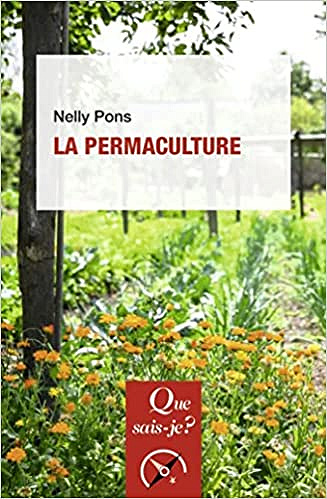 Nelly Pons, "La permaculture" (2022)