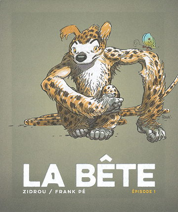 La bête (Frank Pé/Zidrou) - 01. Épisode I (2020)