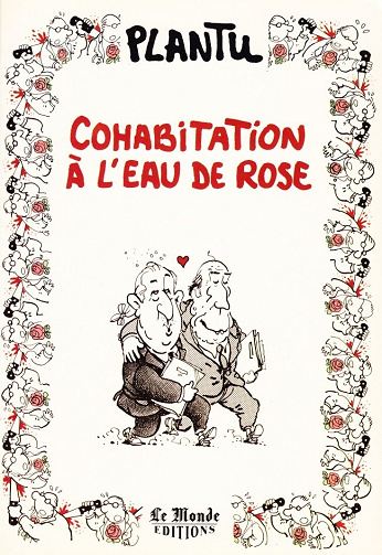 Plantu -  Cohabitation à l'eau de rose