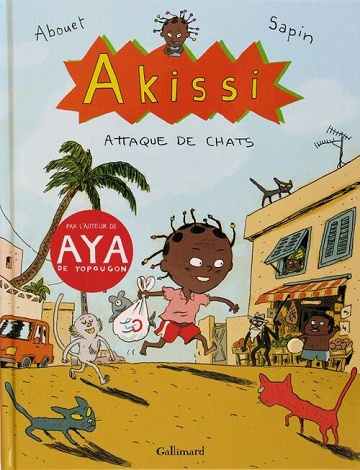 Akissi - 1. Attaque de chats
