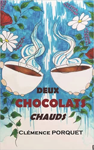 Deux chocolats chauds - Clémence Porquet (2022)