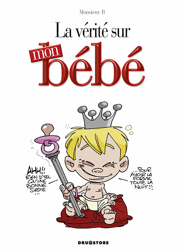 La vérité sur - 1.  mon bébé