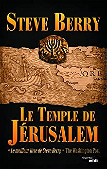 Steve Berry, "Le temple de Jérusalem"