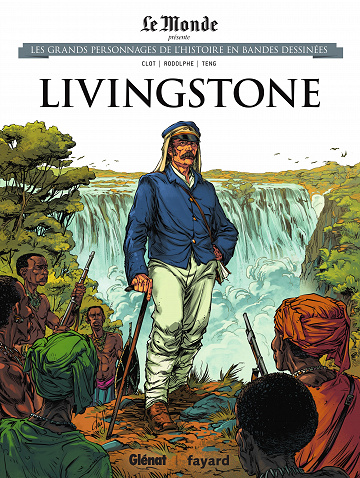 Les grands personnages de l'histoire en bandes dessinées - Tome 36 - Livingstone (2020)