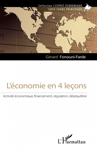 L’économie en 4 leçons - Gérard Fonouni-Farde (2022)