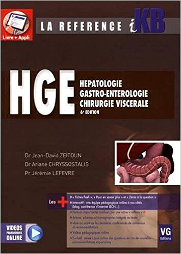Jean-David Zeitoun, Ariane Chryssostalis, "Hepatologie, gastro-entéroloige, chirurgie viscérale"