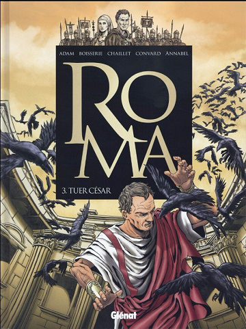Roma - 3. Tuer César