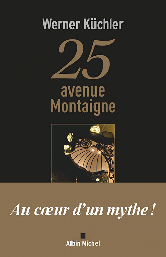 25 avenue Montaigne - Werner Küchler (2022)