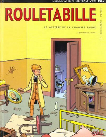 Rouletabille - 1. Le mystère de la chambre jaune